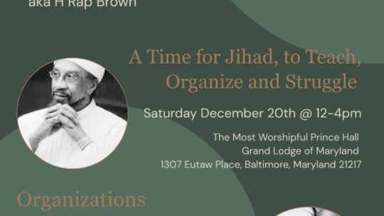 UPDATE: “A Beautiful Struggle” Will Honor Political Prisoner and New Ancestor Imam Jamil Al-Amin on Saturday, December 20