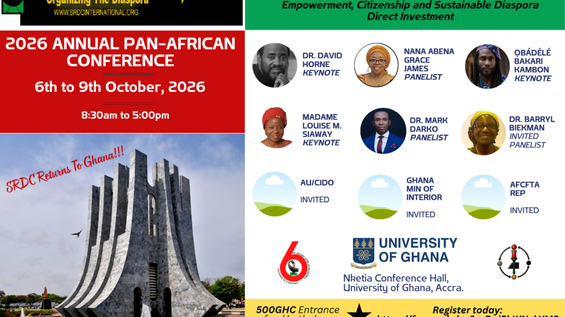 SAVE THE DATE: Sixth Region Diaspora Caucus (SRDC) Pan African Conference, October 6-9, 2026, University of Ghana